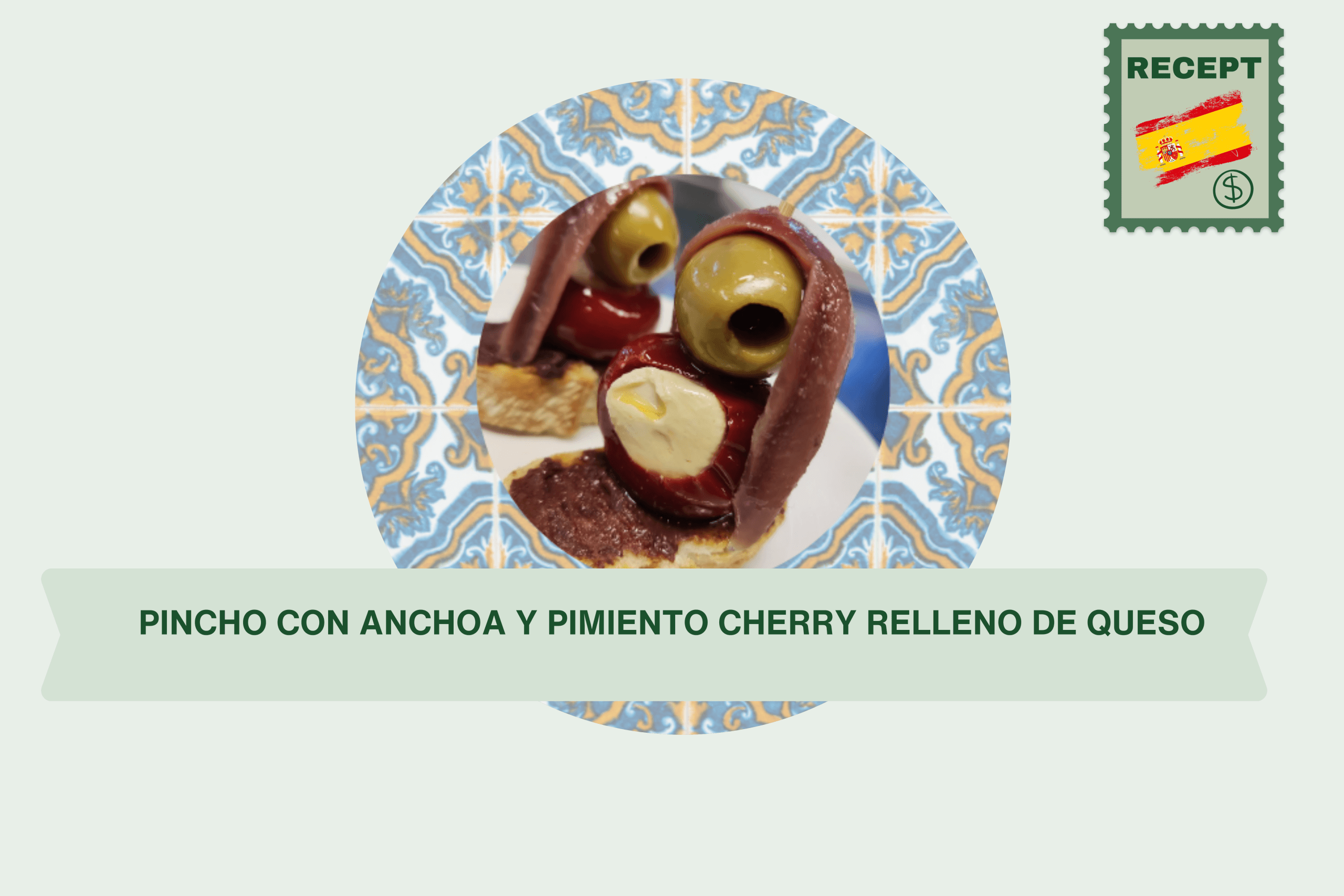 Pincho con Anchoa y Pimiento Cherry relleno de queso
