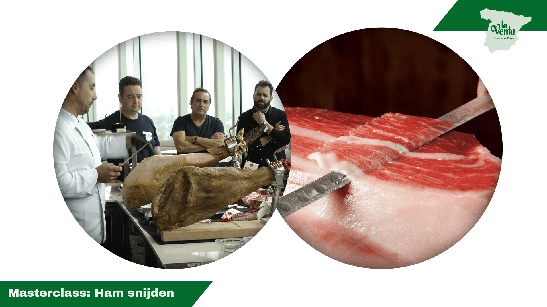 Masterclass ham snijden